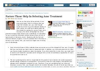 How It Works     Explore       Join APSense               Username:                Password:                      Remember me        Sign In


    Articles
                                                                                                                                      R e co mme nd e d R e ad ing ?


Browse Articles » Health & Medical » Factors Those Help In Selecting Acne Treatment                                                      +0                      -0


Factors Those Help In Selecting Acne Treatment                                                                                                               0


by John Abram Acne Treatment
                                                                                                                                    Sp o nso re d
                    How do you feel when itching persists in your                        Receive $30.00 FREE Money!                 WHO A!!! $1,200,000.00 in 90
                                                                                                                                    D ays
                    acne-prone body? Well, it is obvious that you                        Give this FREE system to 1 person or
                                                                                                                                                Don't believe it? Click
                    might feel irritated, but, your chief thought                        more a day, you can earn up to
                                                                                                                                                this ad for [VIDEO
                                                                                  $1,200+ monthly income!
                    should have been to go into elaborate details. In                                                                           PROOF].
                                                                                  bit.ly
                    other words, you could have ideally jerked off
                    this irritation by probing the cause of body acne.
                                                                                                                                    B uy Face o o k Like s
                    Anyways, this article will highlight few of the                         Wildly Prof it able - Amaz ing Lif e
                                                                                            Without Grinding. Right here, right                   4000 facebook page
prominent reasons those attract acne in adulthood. It is advisable                                                                                likes $14, 10000
                                                                                            now, you have a unique opportunity to
for you to read this information entirely because there are lots of                                                                               Facebook Likes $30,
                                                                                  change your life.
logical points of relevance, herein. Beginning with the first and                                                                                 Twitter followers: 2500
                                                                                  affiliateroad2success.com                                       $6 ,5000 10$
foremost element, hygiene, it can be assessed that if this factor is
lacking in your routine, then, you must be at higher risk of inviting                                                               Pure Le ve rag e Pays 100%
                                                                                                                                    Inst ant ly
acne or blackheads.
                                                                                                                                                 Earn 100% plus
                                                                                                                                                 Bonuses On Internet
                                                                                                                                                 Marketing Tools You
                                                                                                                                                 Use & Pay Alot For As
    ·   Dust, dirt and all types of filthy materials those are around you must be chopped off from root. It implies
                                                                                                                                                 Is START NOW FOR
        that you must keep your body clean by taking bath daily. In addition, you must particularly see to it that                               $1.
        your facial or bodily cleanliness is taken for granted. If you fail to keep this in mind, then, you might have
        to search acne treatment counselors which will again form a chain of anesthesia or application of cream                     Tag s Links

        for specified time and so on.                                                                                               acne treatment.

                                                                                                                                    best acne products


    ·   The next underlying factor which is responsible for the growth of acne stands to be careless approach                       Mo re Art icle s
        towards allergic substances or atmospheres. To be precise, there are many objects, atmospheres and                              Laser Acne Treatment- A
        allergens which altogether contribute to acne. Therefore, if you are considering them as minor and                              Miraculous Way To Get Cured
        temporary concern, then, your thoughts need to be revisited. Basically, the rule of thumb says that you                         Consider The Most Powerful
        must wash your face with best acne products on a daily basis, in case, your skin is sensitive. This will                        Means To Say Good Bye To

                                                                                                                                                              PDFmyURL.com
 