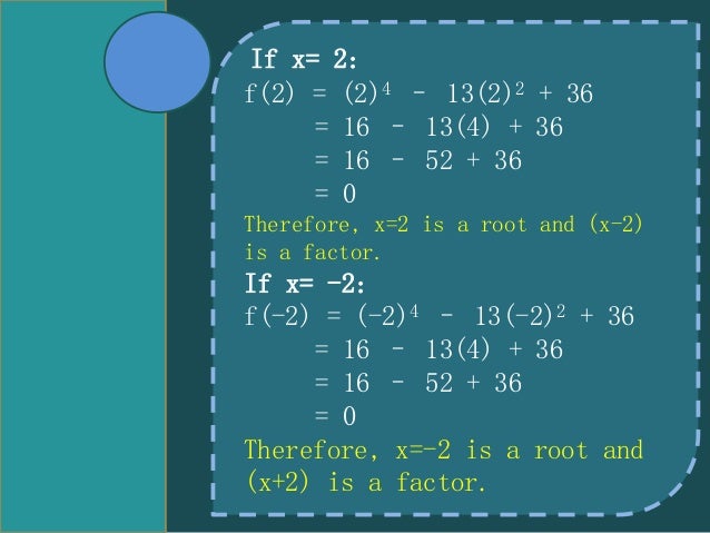 Factor Theorem and Remainder Theorem
