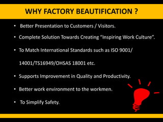 Factory Beautification