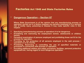 Factory act India the safety who looking to quick understand.pptx