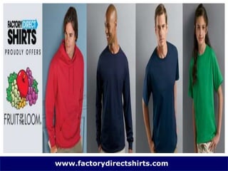 www.factorydirectshirts.com
 