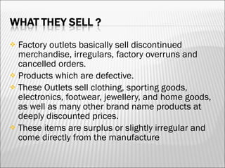 Factory Outlets | PPT