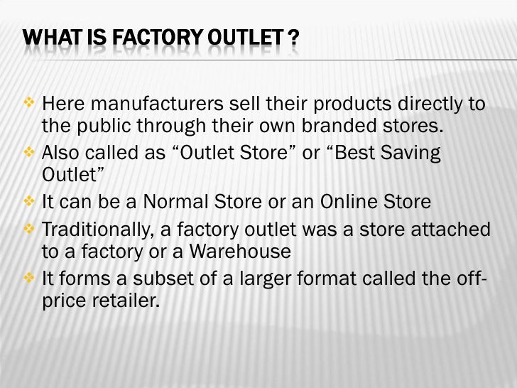 Factory Outlets