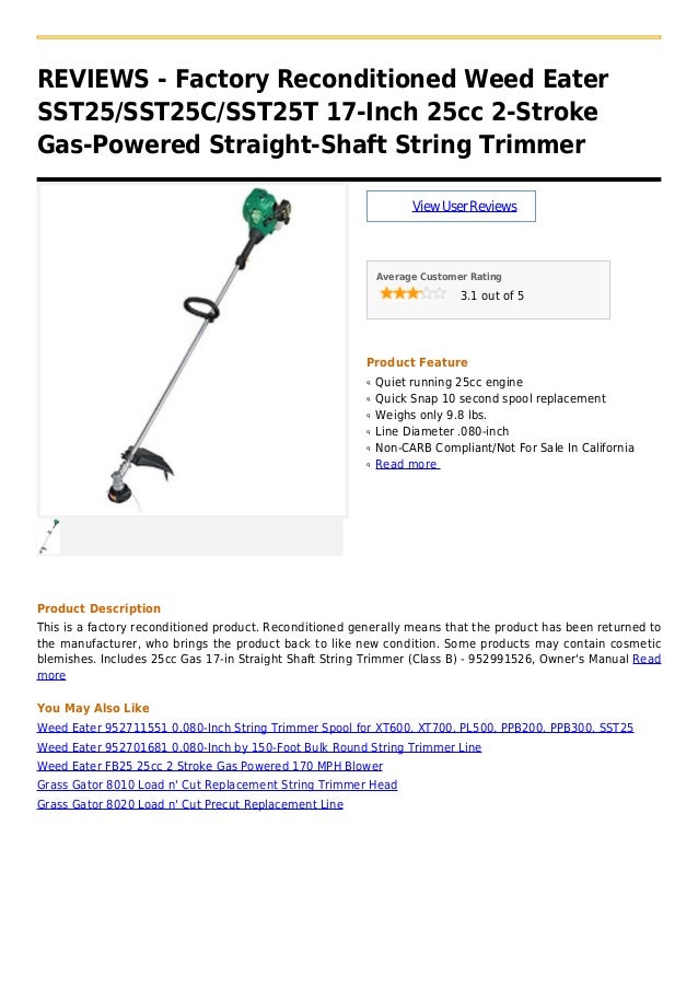 Factory reconditioned weed eater sst25 sst25 c sst25t 17 inch 25cc 2