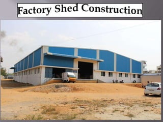 Factory Shed Construction in Chennai.pptx