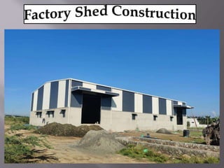 Factory Shed Construction in Chennai.pptx