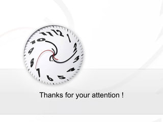 Thanks for your attention ! 