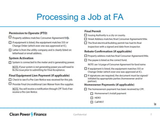 Confidential 7
Processing a Job at FA
Agenda
 