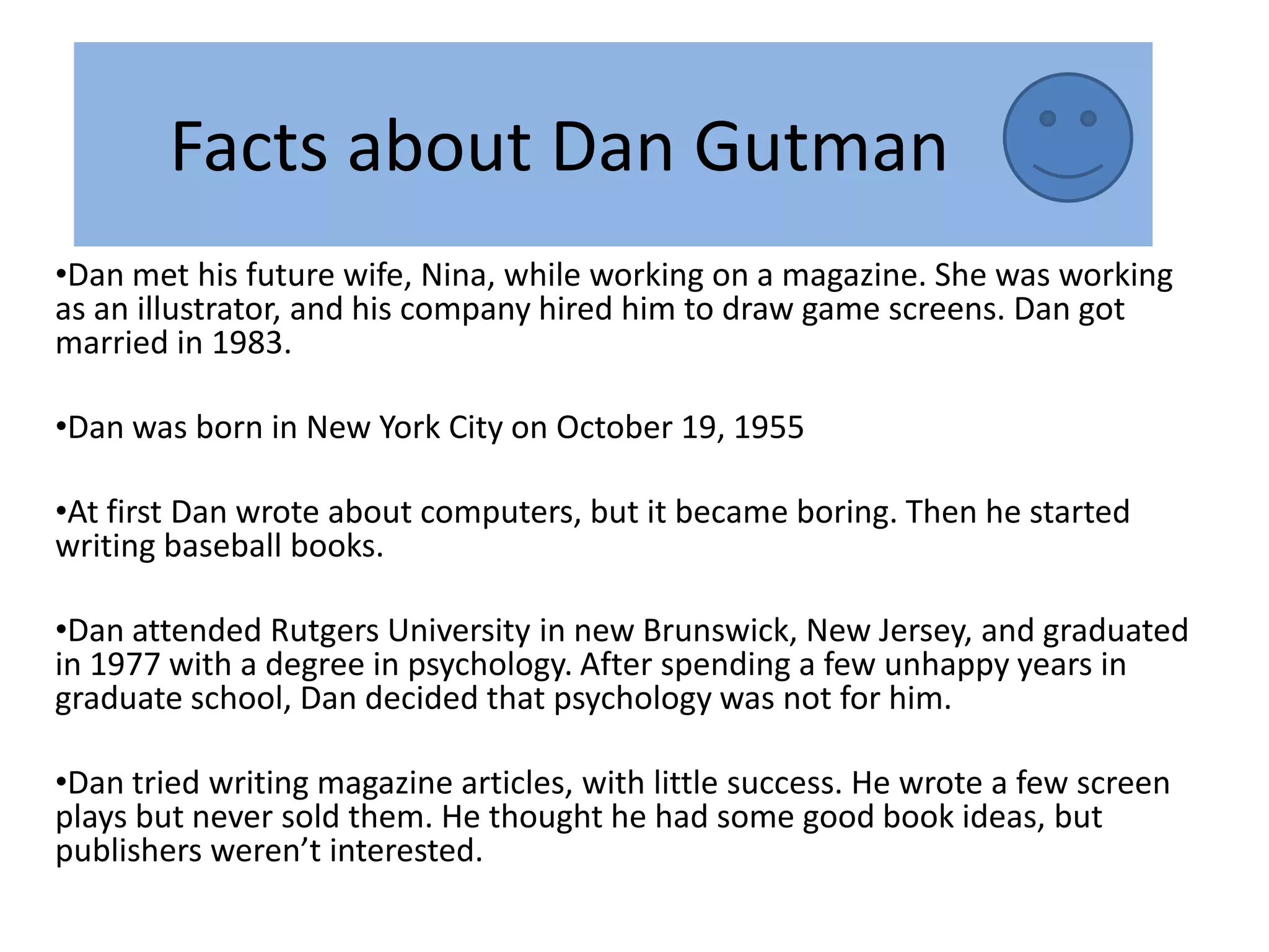 Facts about Dan Gutman | PPTX | Sports
