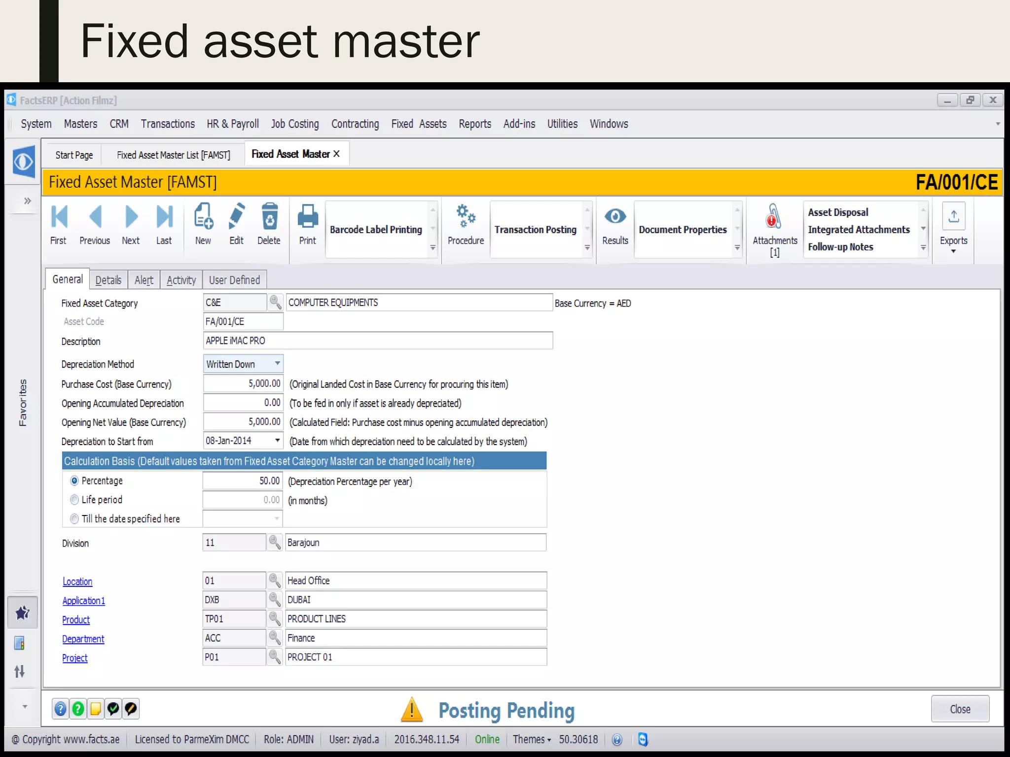 Fixed asset master
 