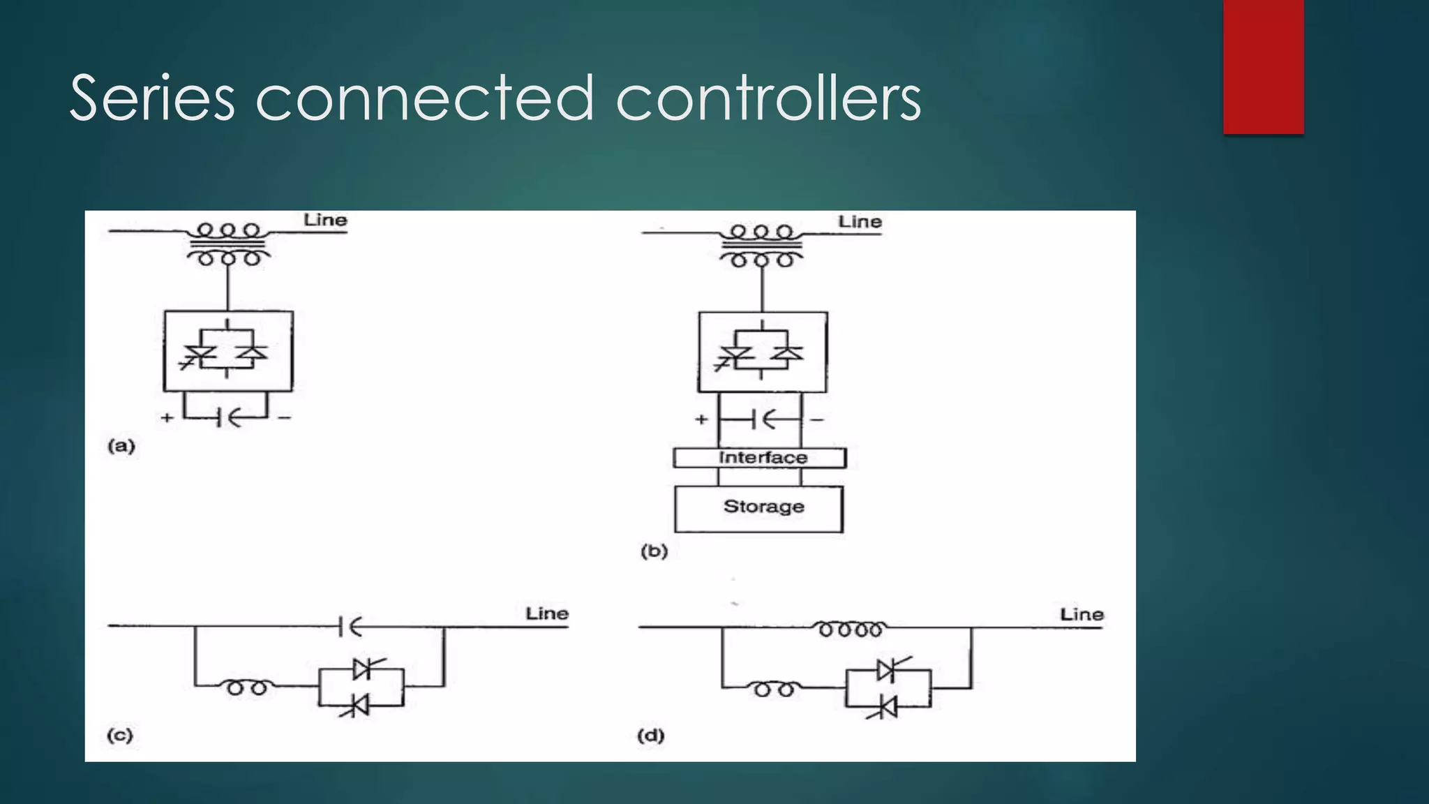 Series connected controllers
 