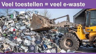 De impact van spullen + Facts & Figures e-waste (Rosalie Heens)