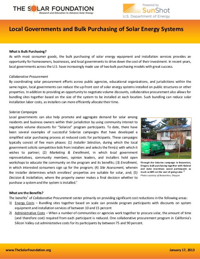 www.TheSolarFoundation.org January 17, 2013
Local Governments and Bulk Purchasing of Solar Energy Systems
What is Bulk Pur...