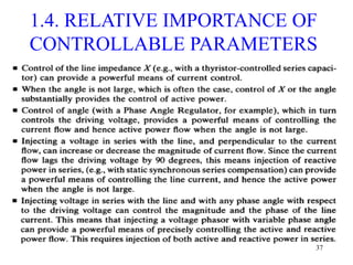 37
1.4. RELATIVE IMPORTANCE OF
CONTROLLABLE PARAMETERS
 