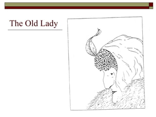 The Old Lady 