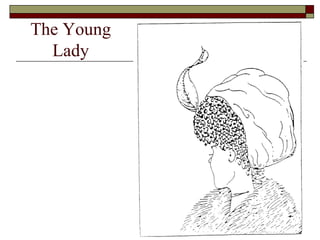 The Young Lady 