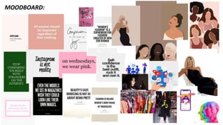 MOODBOARD:
 