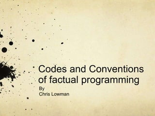 Factual programming powerpoint | PPT | Free download