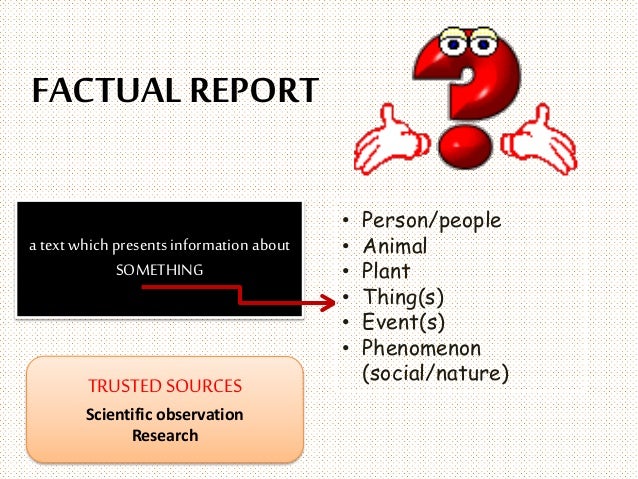 Factual report 1