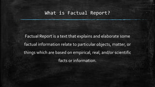 Factual Report | PPTX | Reptiles | Pets