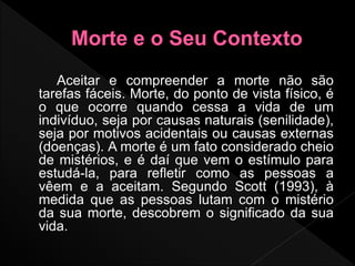 Estágios da Mortee | PPT