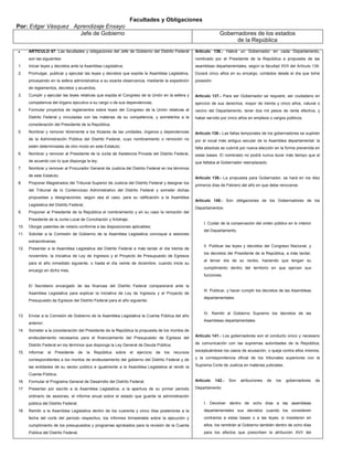 Facultades y Obligaciones
Por: Edgar Vásquez Aprendizaje Ensayo
                     Jefe de Gobierno                     ...