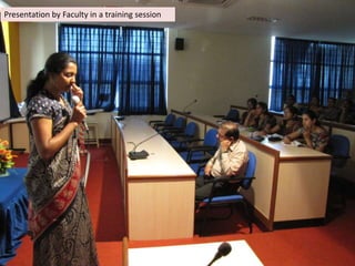 Presentation by Faculty in a training session