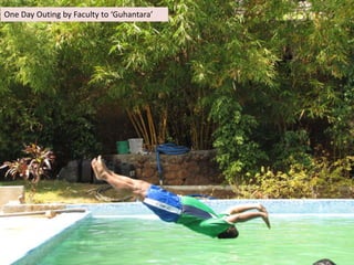 One Day Outing by Faculty to ‘Guhantara’