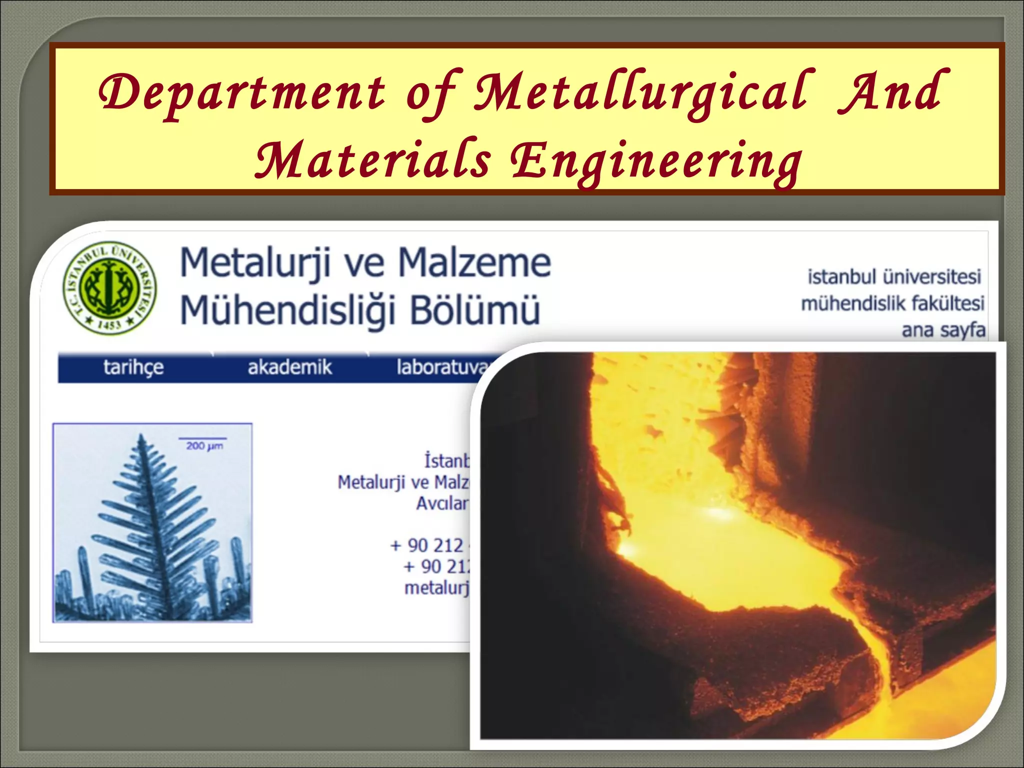 Department of Metallurgical  And  Materials Engineering 