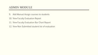 Online Faculty evaluation system project presentation | PDF