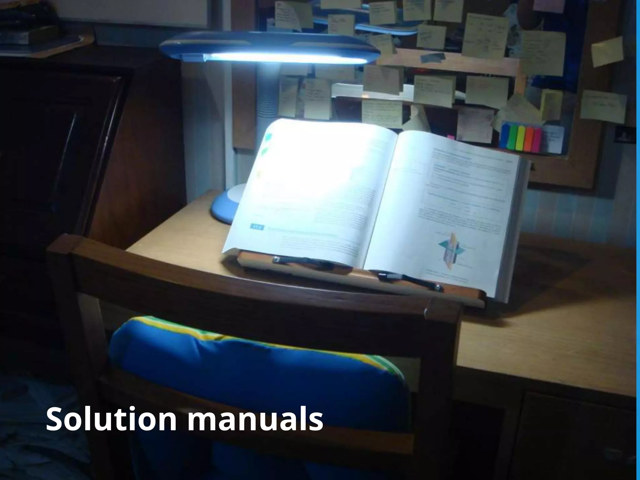 Solution manuals
 