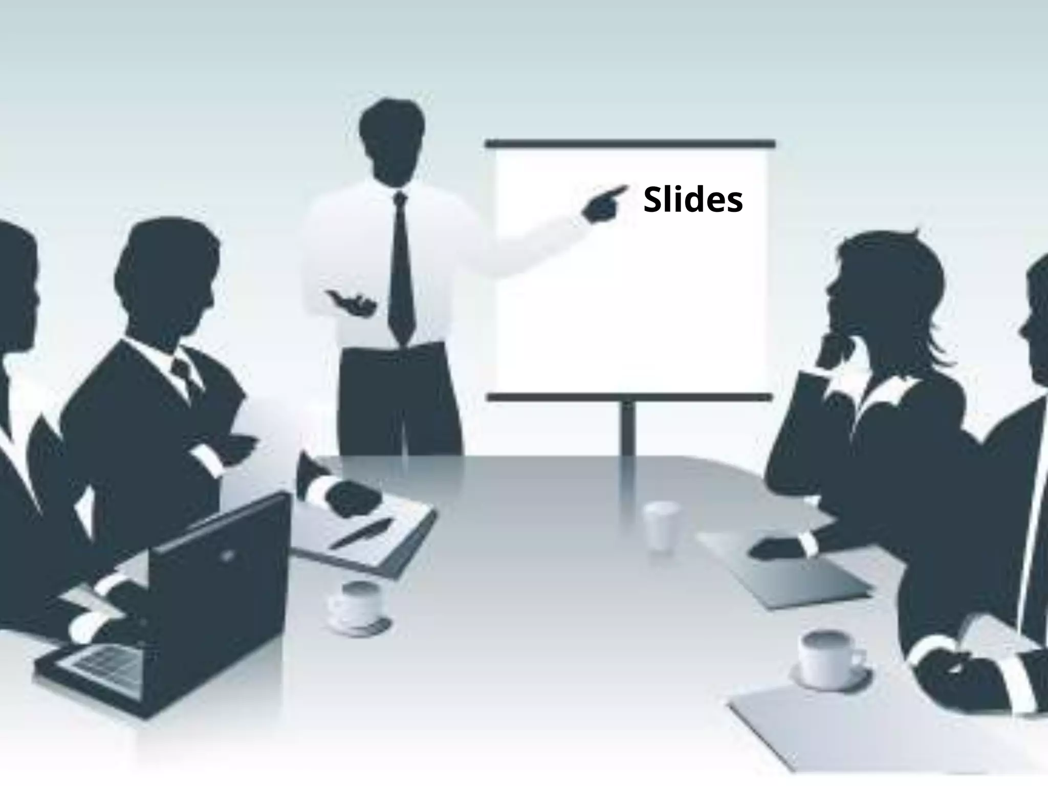Slides
 