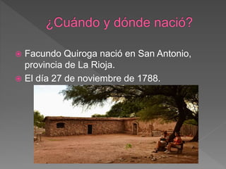 Facundo Quiroga 13 | PPTX