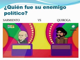 Facundo quiroga 3 | PPTX