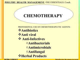 CHEMOTHERAPY <ul><li>PROFESSIONAL USE OF CHEMOTHERAPEUTIC AGENTS: </li></ul><ul><li>Antibiotics </li></ul><ul><li>Anti vir...