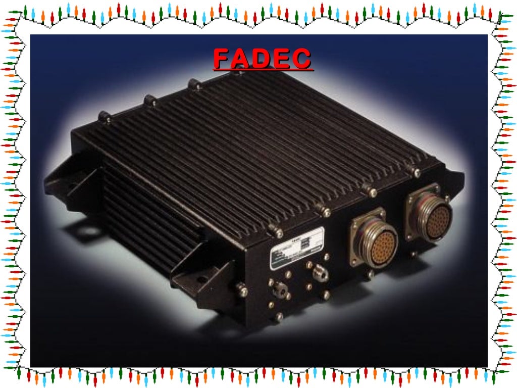 Fadec full authority digital engine controllatest