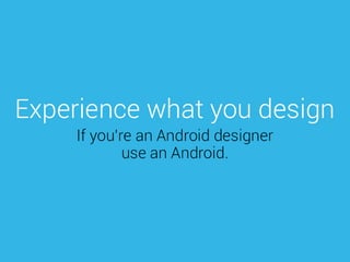 Fade Rudnitsky: Android Design - Have No Fear