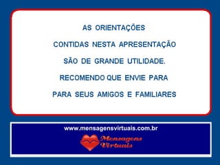 DSMS TI 006 www.mensagensvirtuais.com.br 