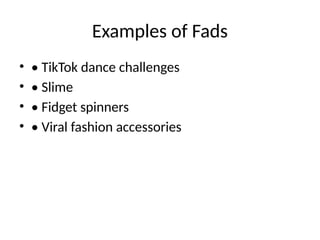 Fads_and_Trends_ with picturews Presentation.pptx