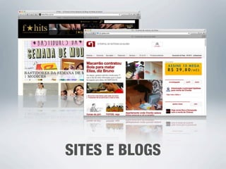 SITES E BLOGS
 