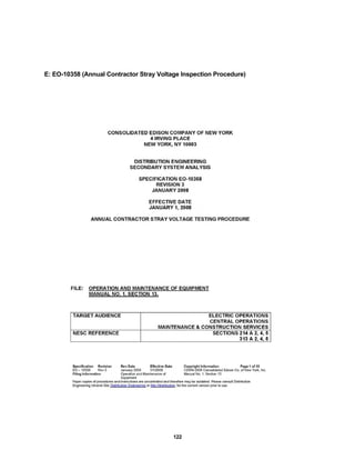 122
E: EO-10358 (Annual Contractor Stray Voltage Inspection Procedure)
 