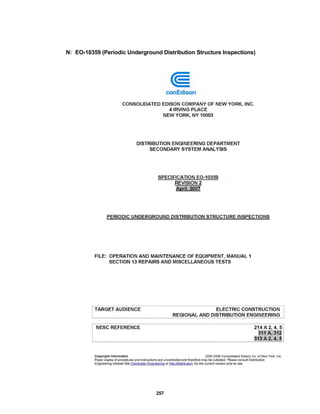 257
N: EO-10359 (Periodic Underground Distribution Structure Inspections)
 
