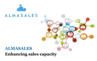 ALMASALES
Enhancing sales capacity
 