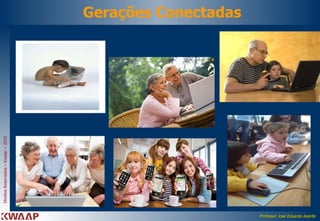 Gerações Conectadas 