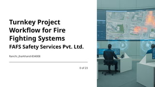 Fire Fighting Systems turnkey workflow pptx.pptx