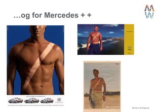 …og for Mercedes + + 