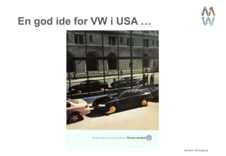 En god ide for VW i USA …