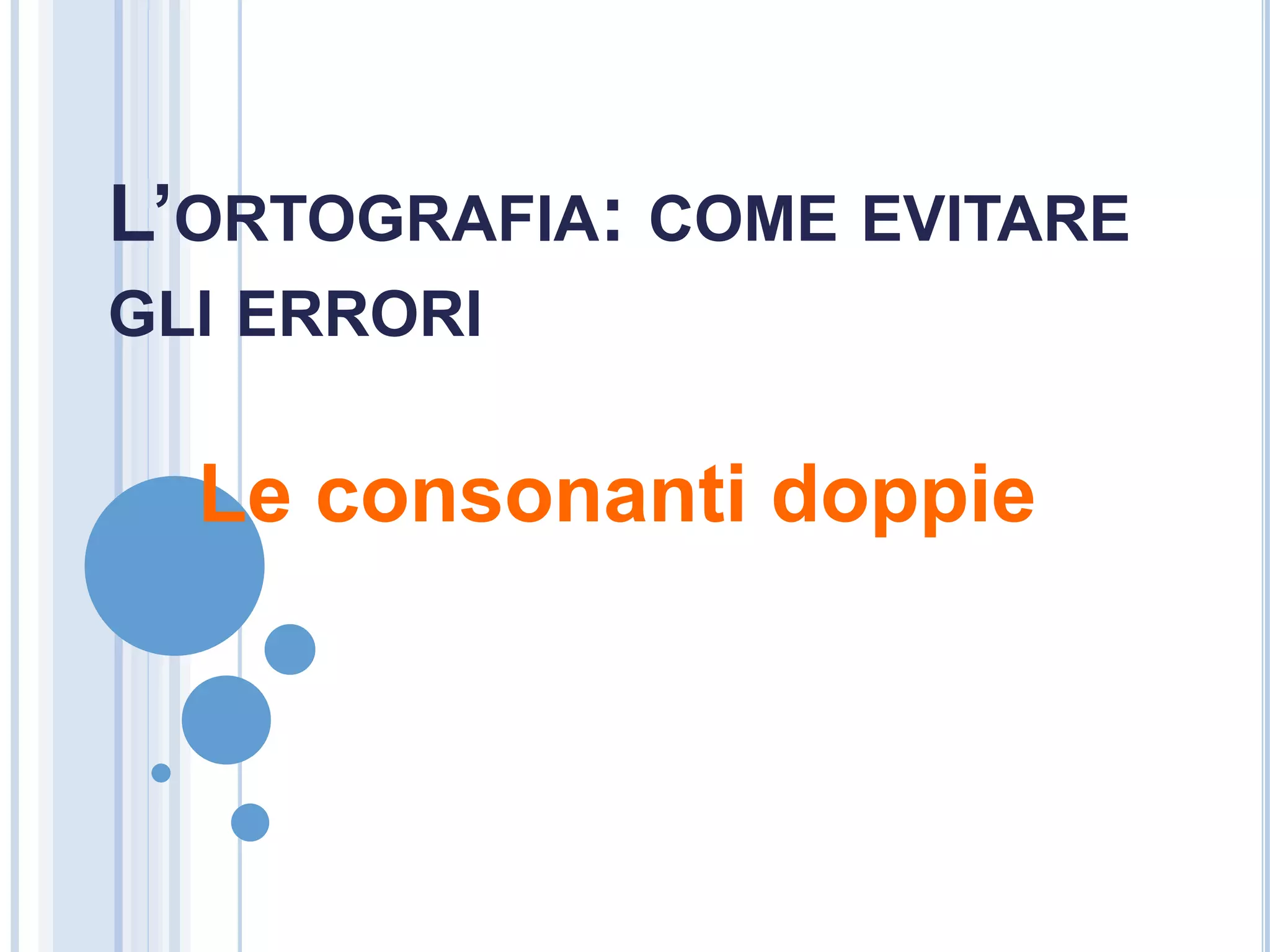 parole che contengono 3 doppie
