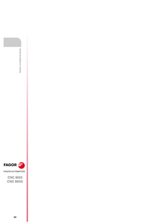 ·22·
CNC 8055
CNC 8055i
Notas
complementares
 