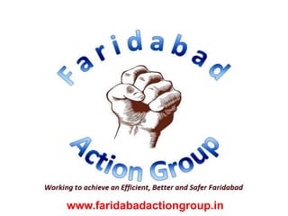 www.faridabadactiongroup.in
 